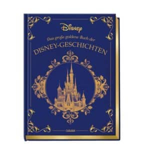 CARLSEN Disney: Das große goldene Buch der Disney-Geschichten