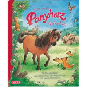 CARLSEN Ponyherz: Das große Ponyherz-Vorlesebuch – 33 Geschichten von mutigen Ponys