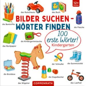 COPPENRATH Bilder suchen - Wörter finden: 100 erste Wörter! Kindergarten