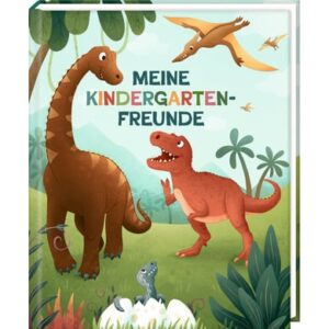 Coppenrath Freundebuch: Meine Kindergartenfreunde - Dino Friends