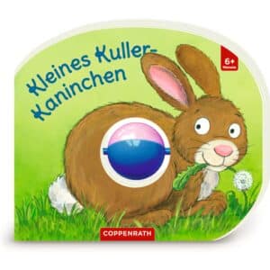 Coppenrath Mein erstes Kugelbuch: Kleines Kuller-Kaninchen