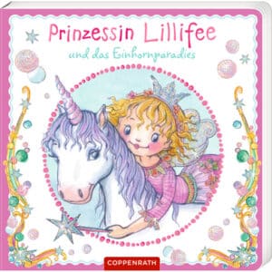 Coppenrath Prinzessin Lillifee und das Einhornparadies (Pappbilderbuch)