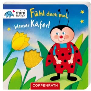 Coppenrath minifanten 16: Fühl doch mal