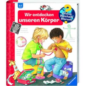 RAVENSBURGER Wieso? Weshalb? Warum? 1: Wir entdecken unseren Körper