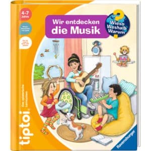 Ravensburger tiptoi® Wieso? Weshalb? Warum? Wir entdecken die Musik