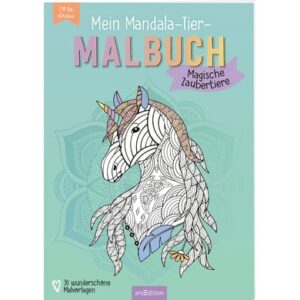 arsEdition Mein Mandala-Tier-Malbuch - Magische Zaubertiere