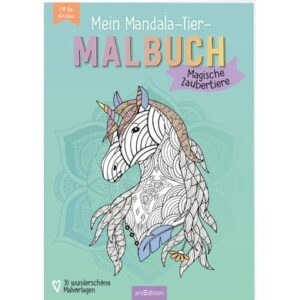 arsEdition Mein Mandala-Tier-Malbuch - Magische Zaubertiere